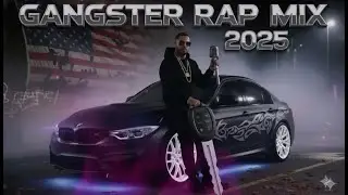 Gangster Rap Mix 2025 | Best Hip Hop Trap Beats & Street Rap Anthems | USA Edition 2025