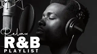 This Playlist Understands Your Night 🎧 | R&B Soul Healing Vibes