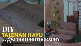Cara Membuat Properti Foto : Talenan Kayu Rustic | DIY Photo Props Talenan dari Kayu Jati Belanda
