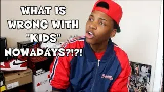 WHAT IS WRONG WITH KIDS NOWADAYS?!?!