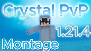 High/Low T4 Minecraft 1.21.4 Crystal PvP Montage
