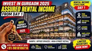 Investment in Gurgaon 2025 | Assured Rental Income from Day 1 | Best Property Investment