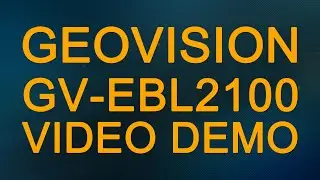 GeoVision GV-EBL2100 2MP Infrared IP Camera Video Demo