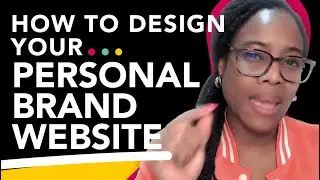 How To Design A Personal Brand Website