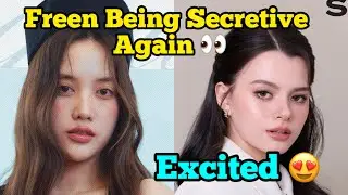 FreenBecky 😇 Freen Being Secretive 👀 Becky Event Today 😍 So Excited 🔥
