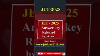JET 2025 Answer Key Released #jet #jetexam2025 #answerkey #cuet #cuetexam #neetexam #education#short