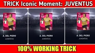 TRICK TO GET A. DEL PIERO FROM ICONIC MOMENT JUVENTUS | PES 2021 MOBILE