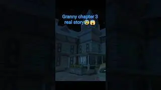 granny 3 Chapter real story #viral short video 😰😱 #game play 😰