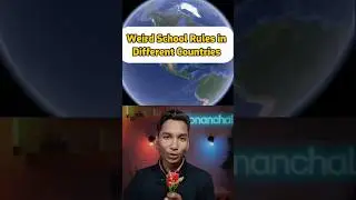 Weird school rules 🌍