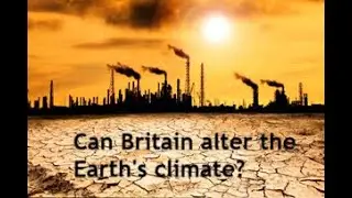 Can the British government really change the Earth&rsquo;s climate?