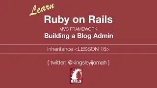 Learn Ruby on Rails Tutorials for Beginners (Building Admin System) - Lesson 16