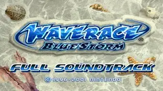 Wave Race: Blue Storm - BGM Test / Full OST