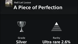 Hell Let Loose- A Piece Of Perfection Trophy Guide (stupid easy)