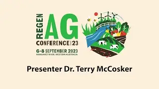 Dr. Terry McCosker: Breakout Session - Grazing for Landscape Restoration