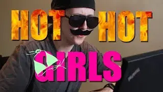 HOT HOT GIRLS