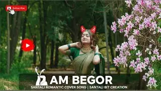 Am begor|| santali ai cover song || santali bit creation 