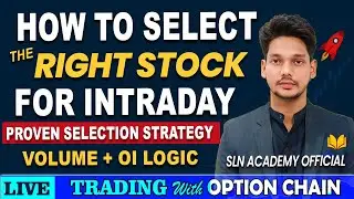 Stock Selection Formula for Intraday 🔥 | Smart Entry Method | Zero Noise Trading Strategy