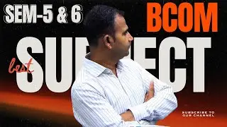 bcom  3rd year best subject choose in semester 5 and  6 sol bcom delhi university