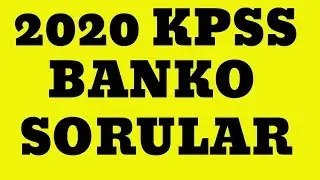 2020 KPSS BANKO ÇIKACAK SORULAR #2020KPSS