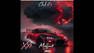 CLUB85 (official audio)MOLFXX9