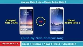 Coolpad Note 3 Lite vs Xiaomi Redmi Note 3 - Review & Comparison