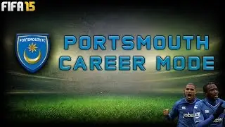 FIFA 15 - Portsmouth Career Mode - Episode 3 - First Games!