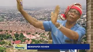 POVERTY RISING IN RURAL NIGERIA - WORLD BANK ON NEWSPAPER REVIEW WITH CHRIS MADUKA - SIGNATURE TV