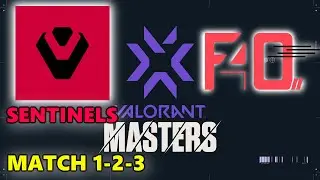 SENTINELS vs F4Q - VALORANT MASTERS BERLIN - MAP 1-2-3 - BREEZE - SPLIT - HAVEN