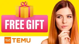 🔥 Temu FREE Gift 2024 *AUGUST UPDATE*