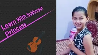 #LearnWithSukhmeePrincess | Sukh meet Reporter | Masti ki path shala
