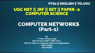 COMPUTER NETWORKS Part-1 UGC NET || JRF || SET || PAPER -2 COMPUTER SCIENCE TELUGU || ENGLISH#ugcnet