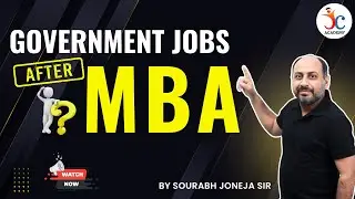 ATTENTION MBA Students | Government Jobs After MBA Marketing/HR | Marketing by Sourabh Joneja Sir