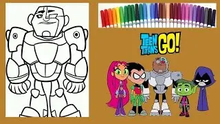Teen Titans Go Coloring Book - How to Color Cyborg - Kids Coloring with Markers - Cartoon Network