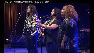 THE IREX - MISSION SONGS PROJECT (LIVE @ NFF2019)