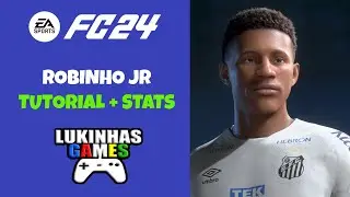 EA FC 24 | Robinho Jr | Santos | stats | pro clubs | tutorial | look alike | how to create