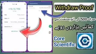 Core Scientific Withdraw Proof | Trx Mining | tron trx mining | free mining | Free Airdrop |