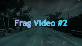L4D2 - Frag Video#2 - Flexin - Danzelle