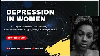 Depression in Women: Understanding and Coping Strategies