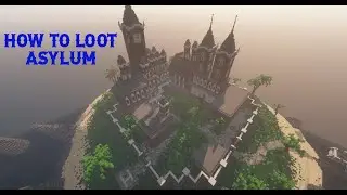 How to loot Asylum (TMD/HavocMC)