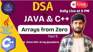 Day 14 | Arrays - part 5  | Live DSA in C++ & Java by LogicnLearn