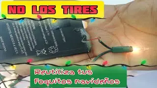 No los tires!! Reutiliza los foquitos de tus series navideñas