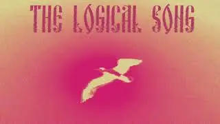 GYMBRO, Amero, Danny Ores - The Logical Song (ft. Julia Hallasen)