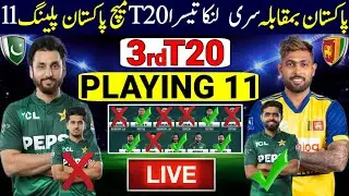 Pakistan Playing 11 Vs Sri Lanka 3rd T20 | Pakistan Vs Sri Lanka 3rd T20 | Pak Vs Sl 3rd T20 2026