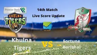 Khulna Tigers vs Fortune Barishal - BPL 2022