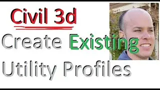 Existing Utility Profiles | Civil 3d | Pipe Networks