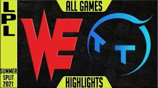 WE vs TT Highlights ALL GAMES | LPL Summer 2021 W1D7 | Team WE vs TT
