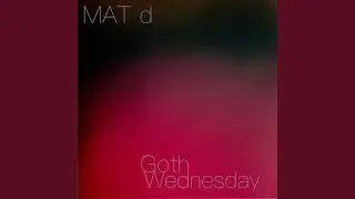 Goth Wednesday