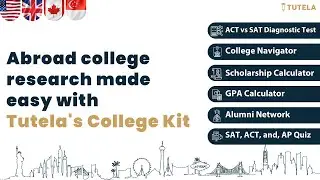 Abroad college research made easy with Tutela's College Kit | Tutela Prep | #abroadeducation