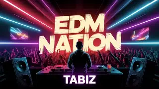 Mainstage Virus | TaBiz | EDM Nation | Qefiyat Records