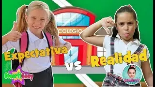 EXPECTATIVA vs REALIDAD Vuelta a la ESCUELA  CON EL MUNDO DE CLODETT